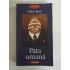 PATA UMANA (roman) - Philip ROTH PATA UMANA (roman) - Philip ROTH